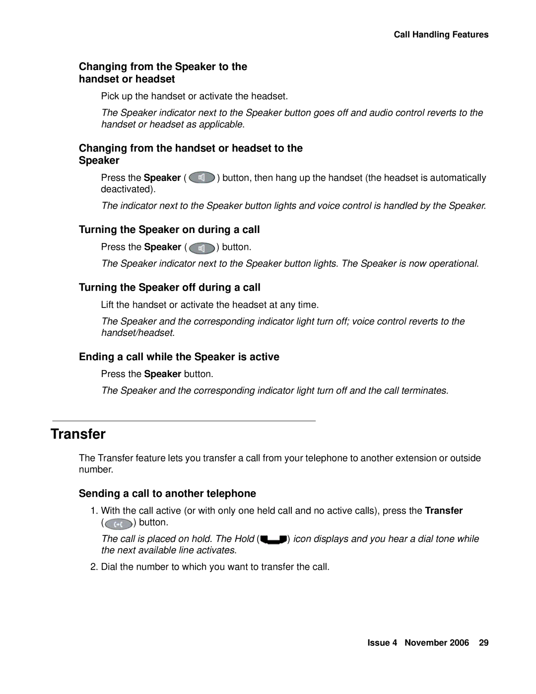 Avaya 555-233-784 manual Transfer, Changing from the Speaker to the handset or headset 