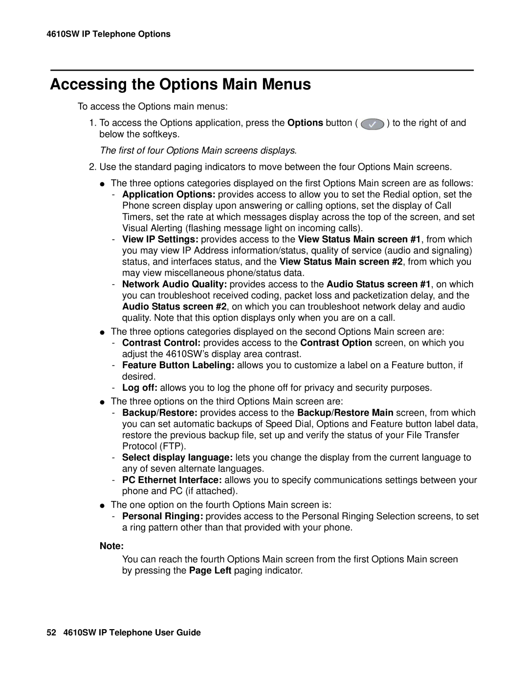 Avaya 555-233-784 manual Accessing the Options Main Menus, First of four Options Main screens displays 