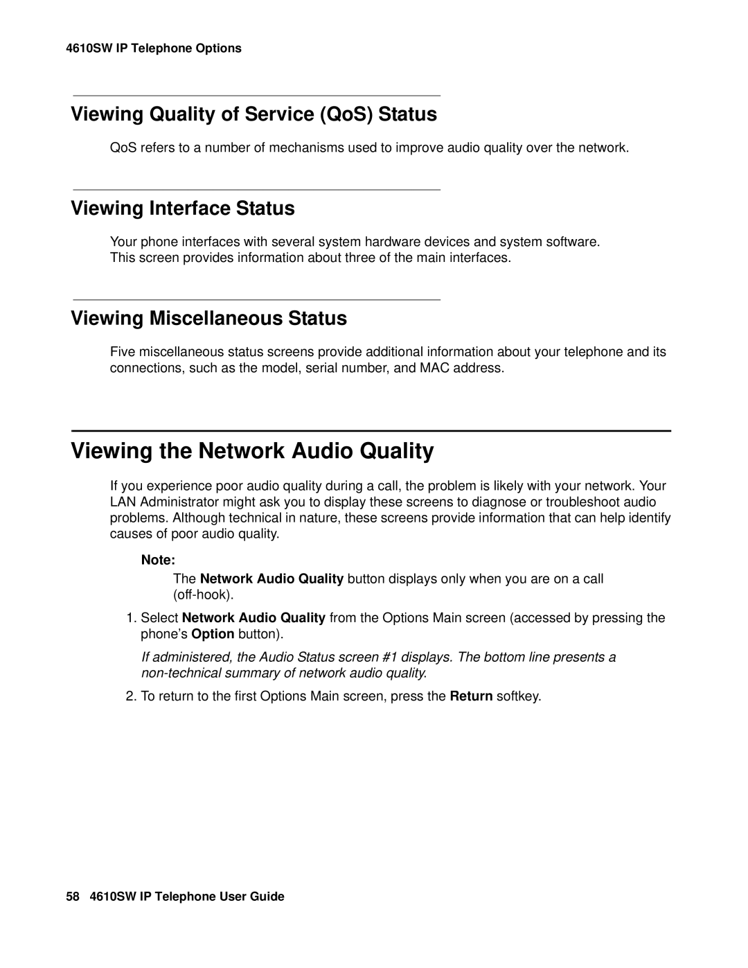 Avaya 555-233-784 manual Viewing the Network Audio Quality, Viewing Quality of Service QoS Status, Viewing Interface Status 