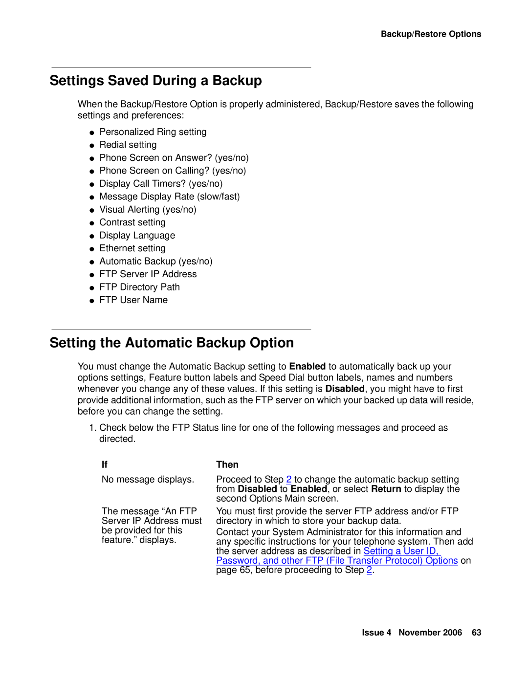 Avaya 555-233-784 manual Settings Saved During a Backup, Setting the Automatic Backup Option 