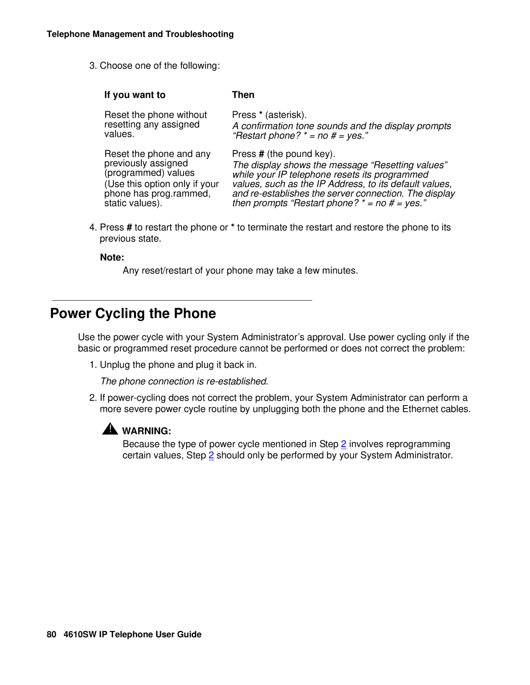 Avaya 555-233-784 manual Power Cycling the Phone, If you want to 