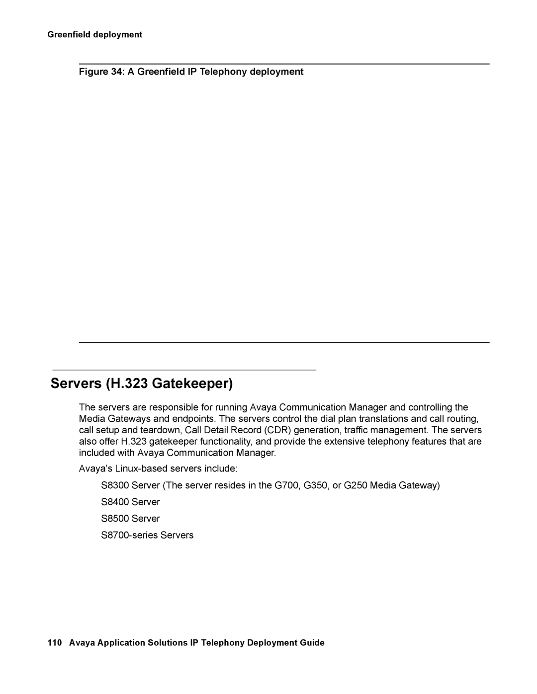 Avaya 555-245-600 manual Servers H.323 Gatekeeper, Greenfield IP Telephony deployment 