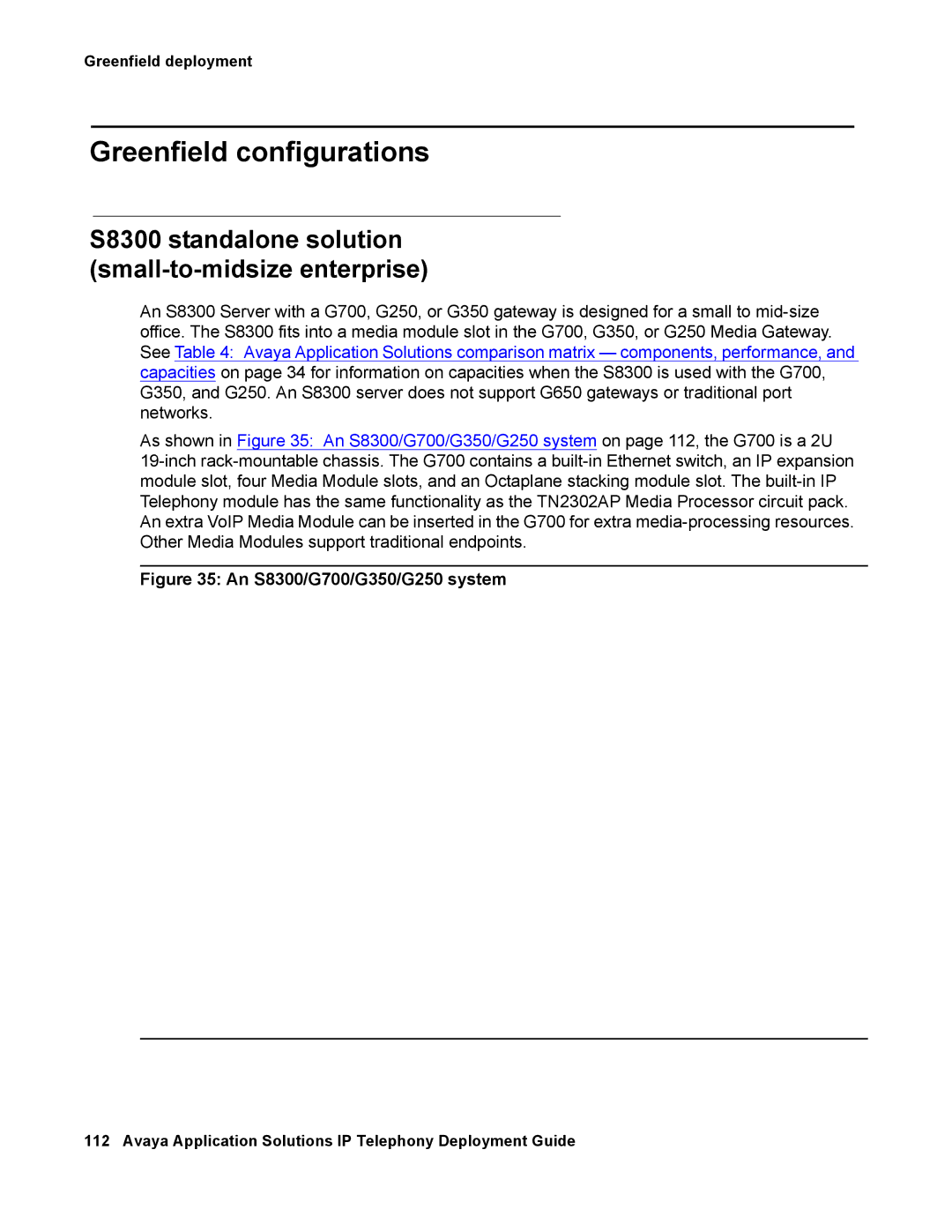 Avaya 555-245-600 manual Greenfield configurations, S8300 standalone solution small-to-midsize enterprise 