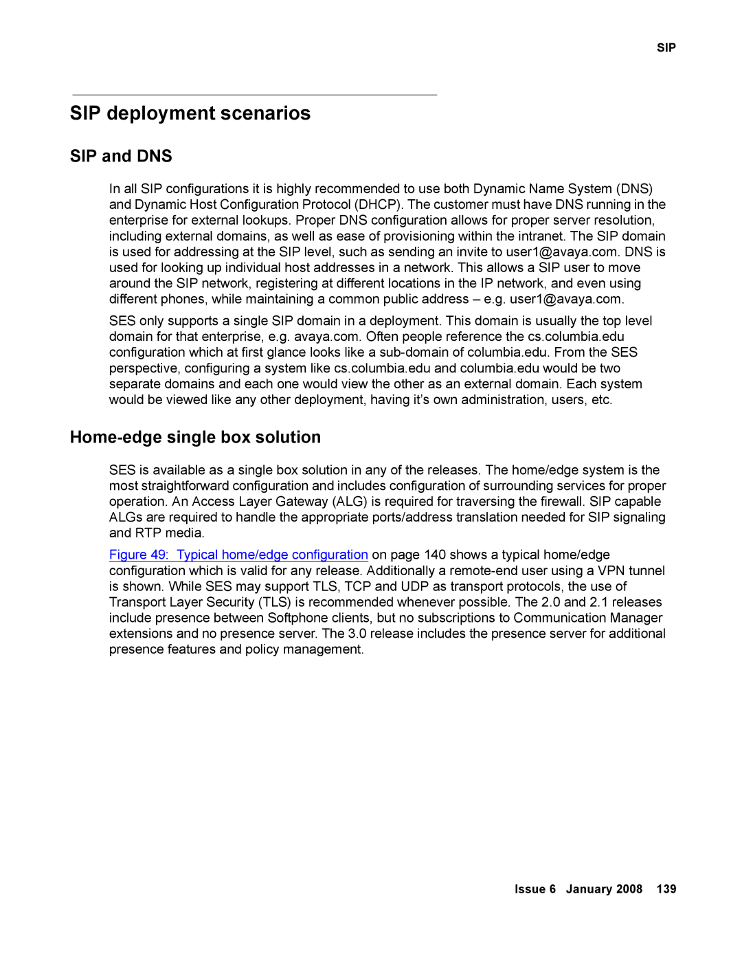 Avaya 555-245-600 manual SIP deployment scenarios, SIP and DNS, Home-edge single box solution 