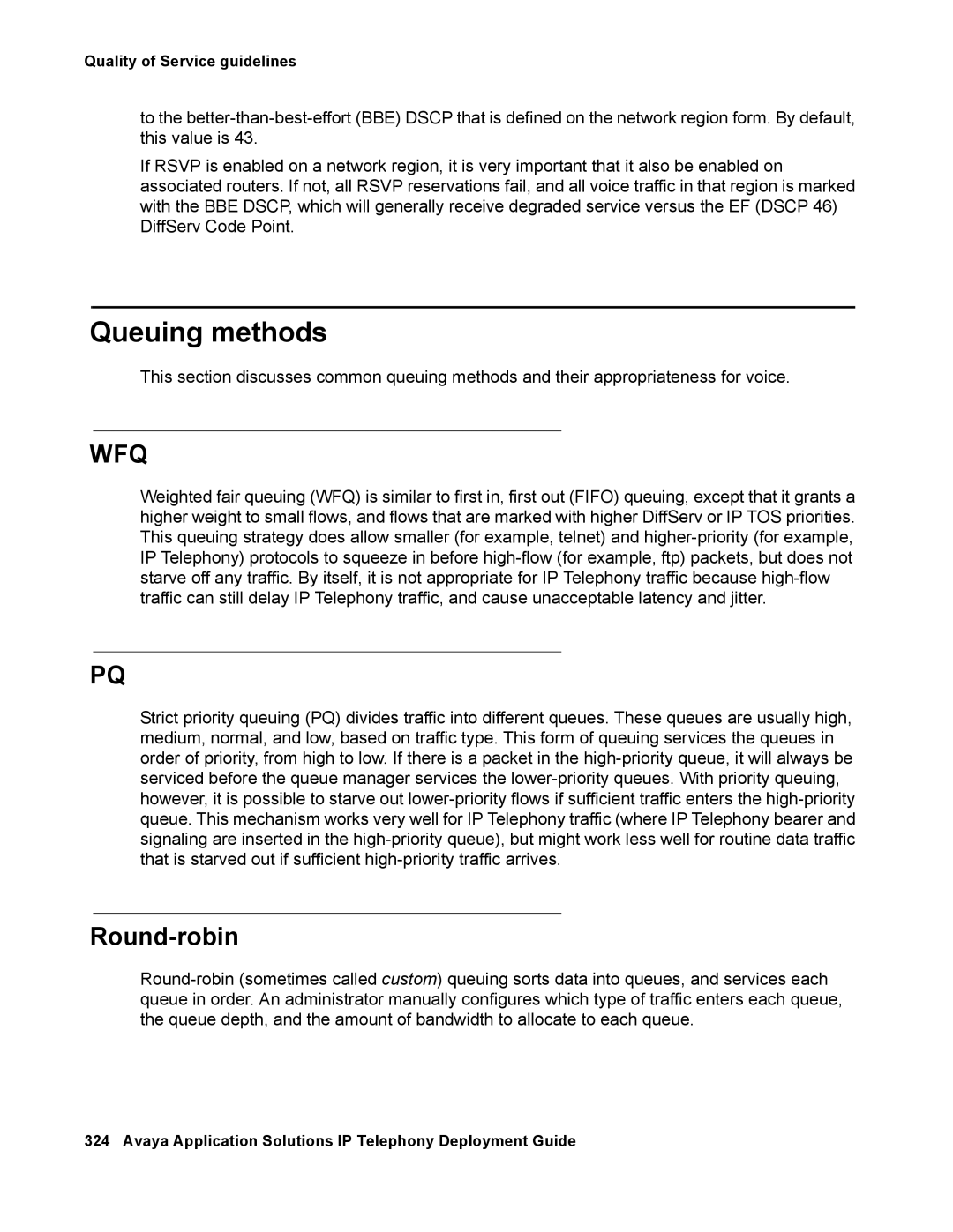 Avaya 555-245-600 manual Queuing methods, Round-robin 