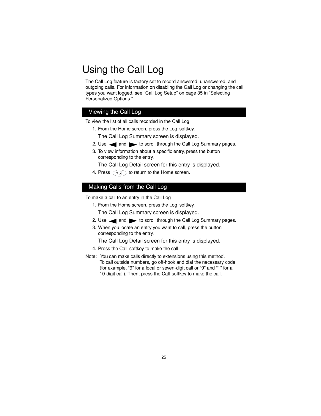 Avaya 555-250-701 manual Using the Call Log, Viewing the Call Log, Making Calls from the Call Log 