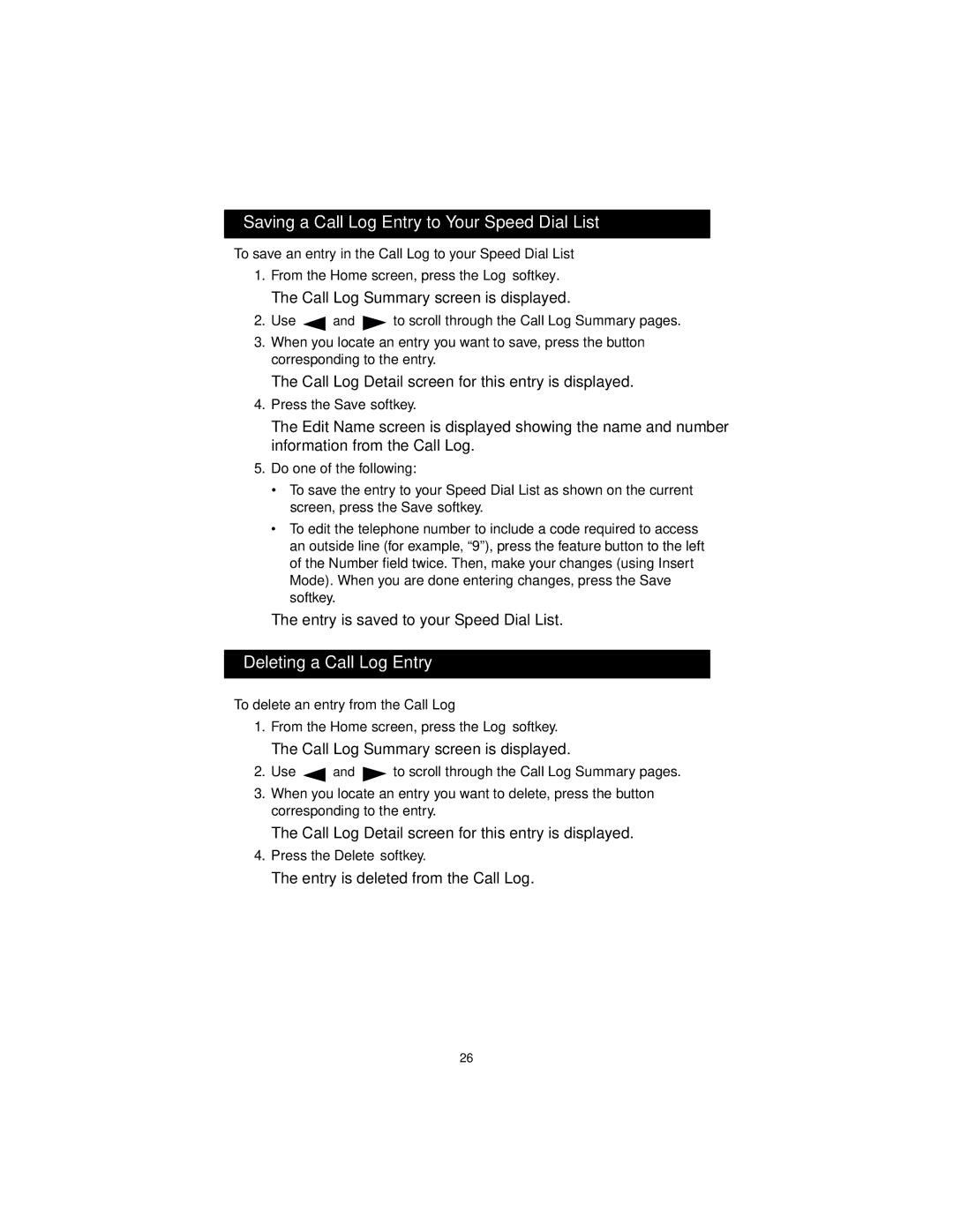 Avaya 555-250-701 manual Saving a Call Log Entry to Your Speed Dial List, Deleting a Call Log Entry 