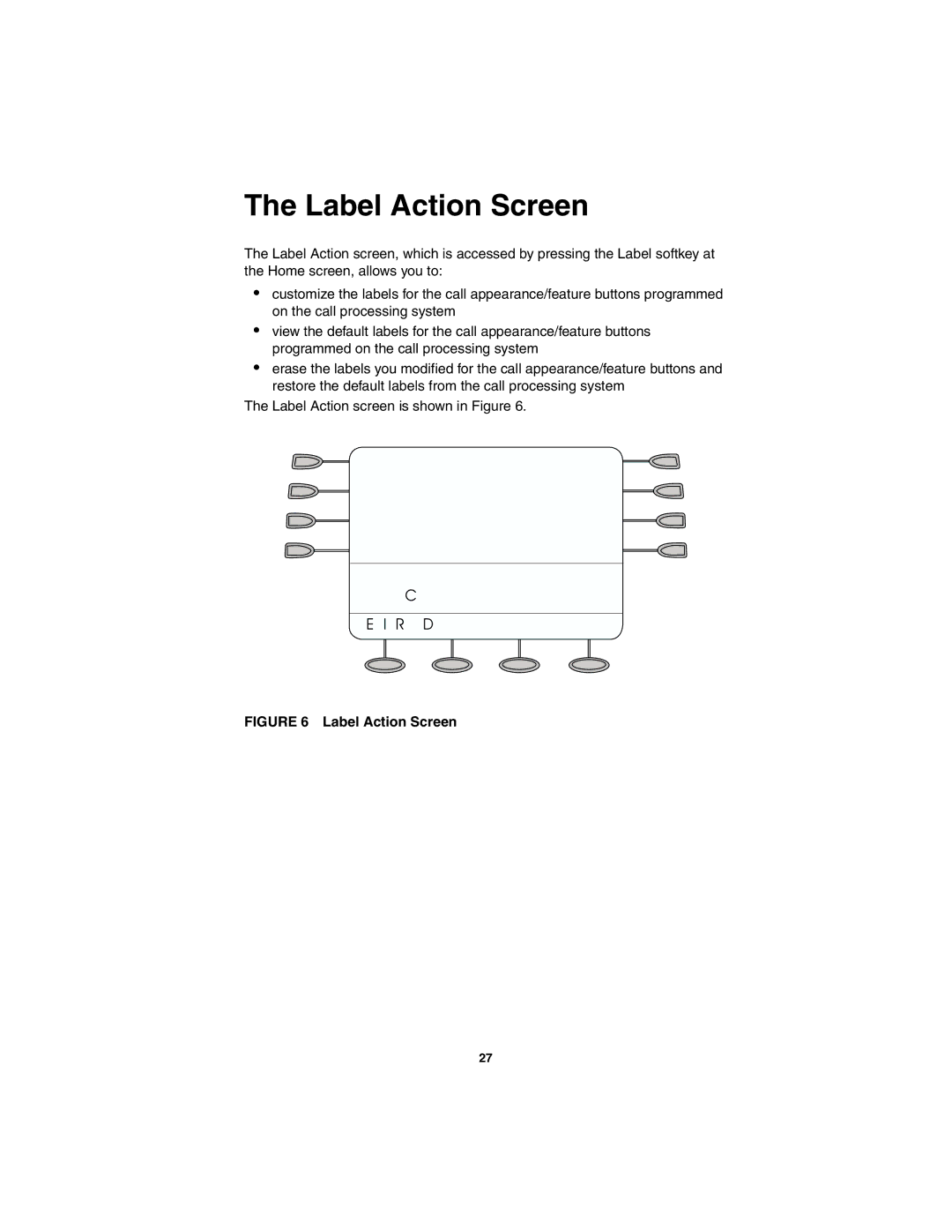 Avaya 555-250-701 manual Label Action Screen 