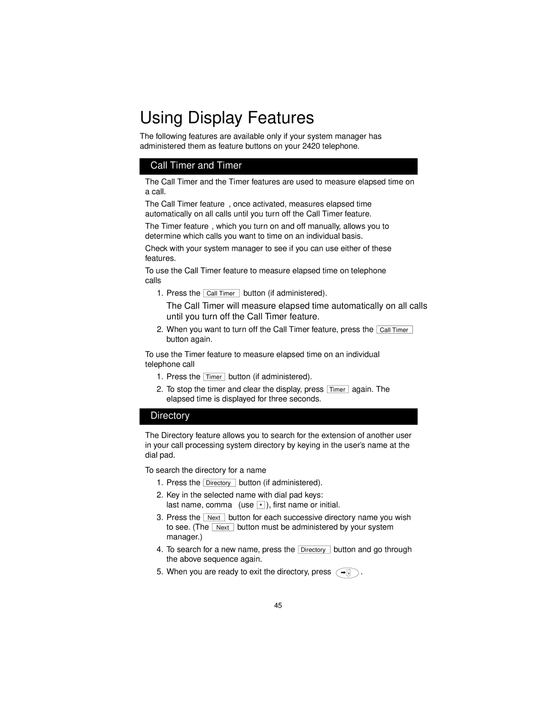 Avaya 555-250-701 manual Using Display Features, Call Timer and Timer, Directory, To search the directory for a name 