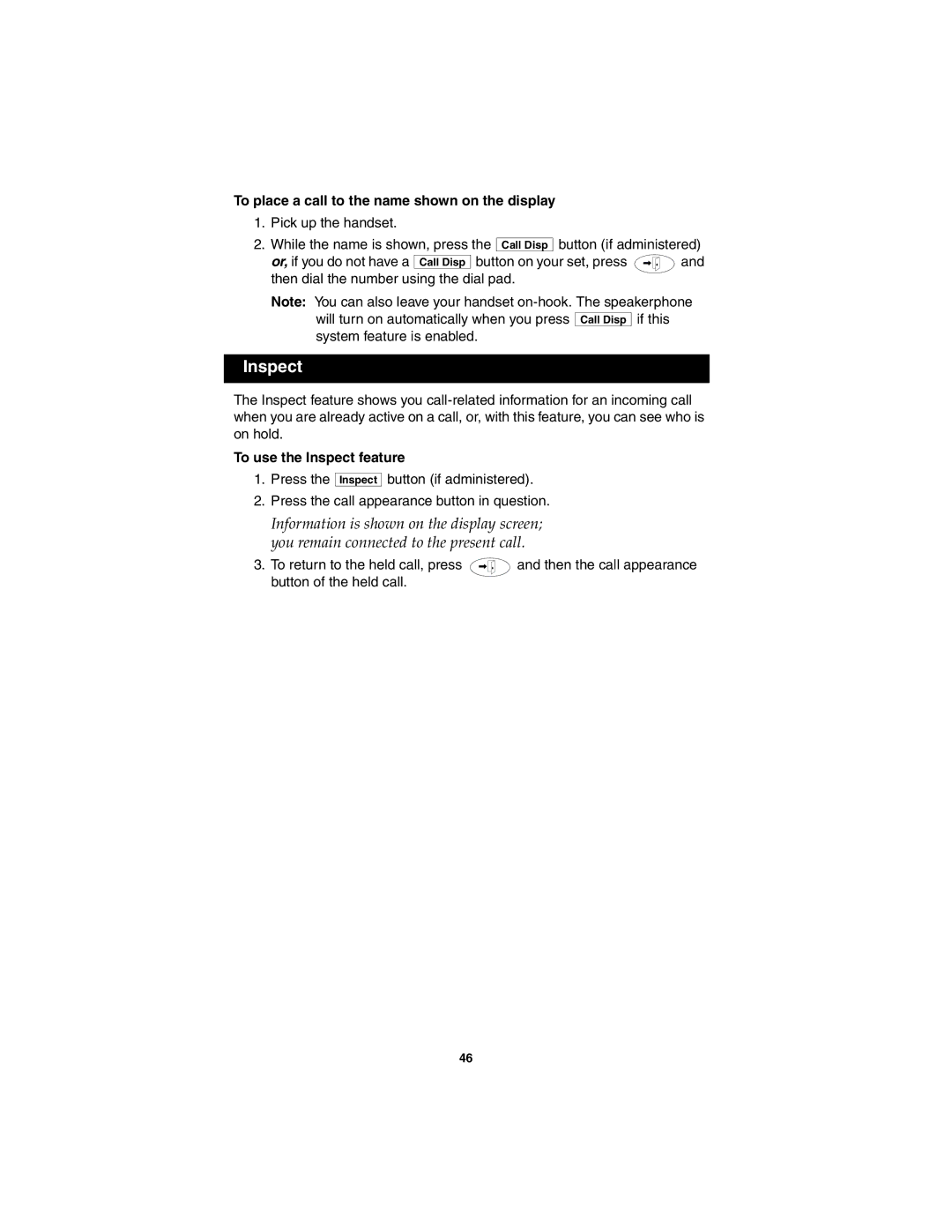 Avaya 555-250-701 manual To place a call to the name shown on the display, To use the Inspect feature 