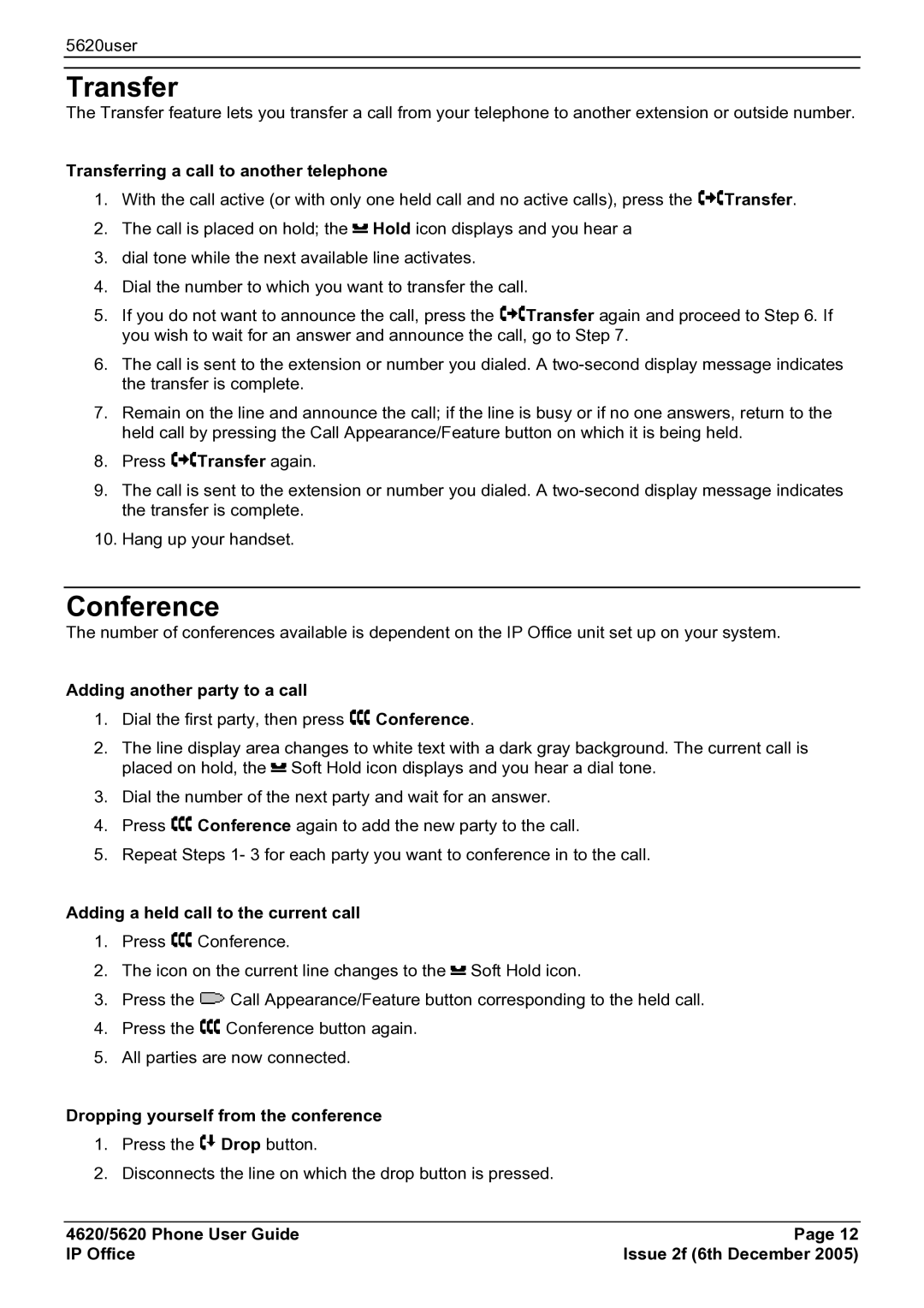 Avaya 5620 manual Transfer, Conference 