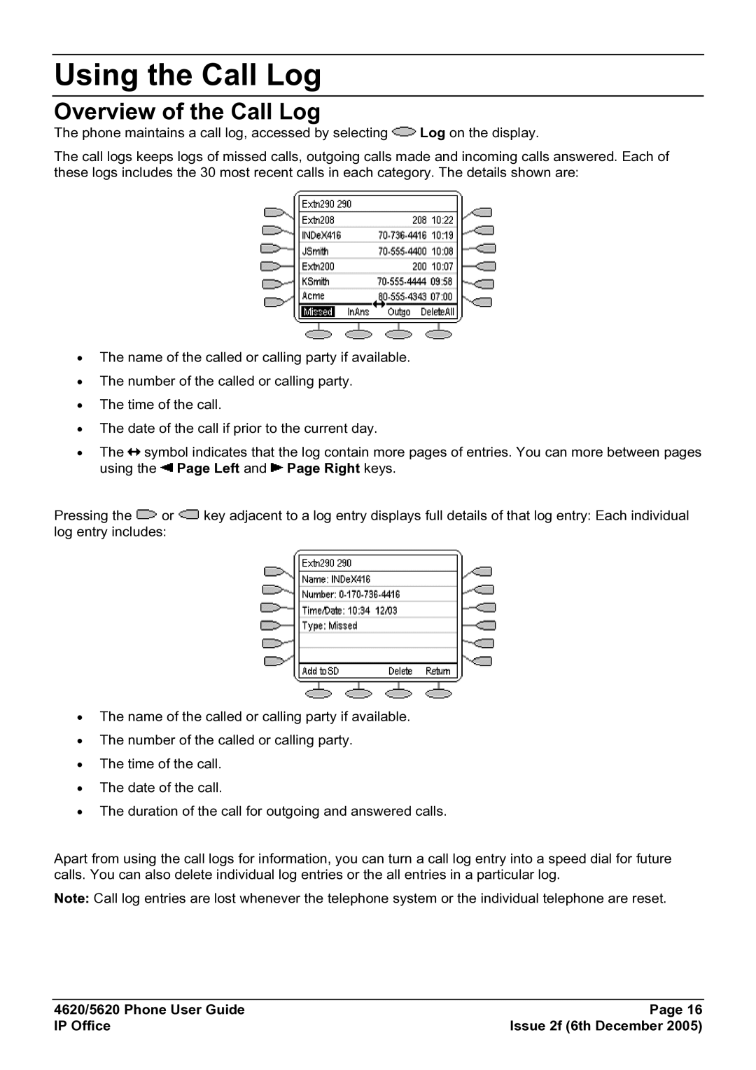 Avaya 5620 manual Using the Call Log, Overview of the Call Log 