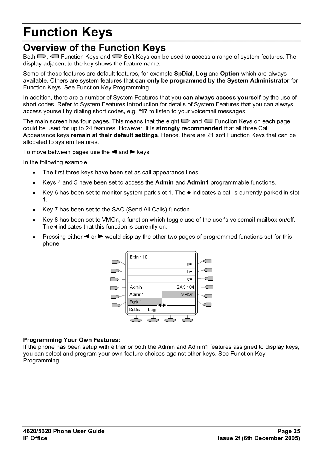 Avaya 5620 manual Overview of the Function Keys, Programming Your Own Features 