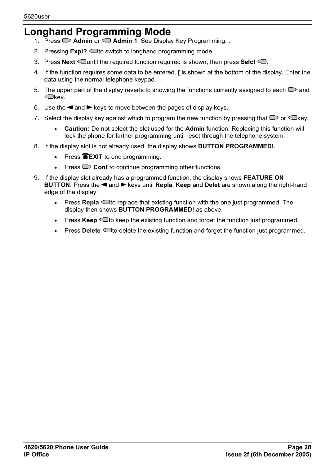 Avaya 5620 manual Longhand Programming Mode 