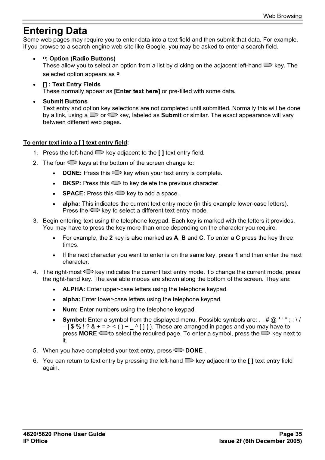 Avaya 5620 Entering Data, Option Radio Buttons, Text Entry Fields, Submit Buttons, To enter text into a text entry field 