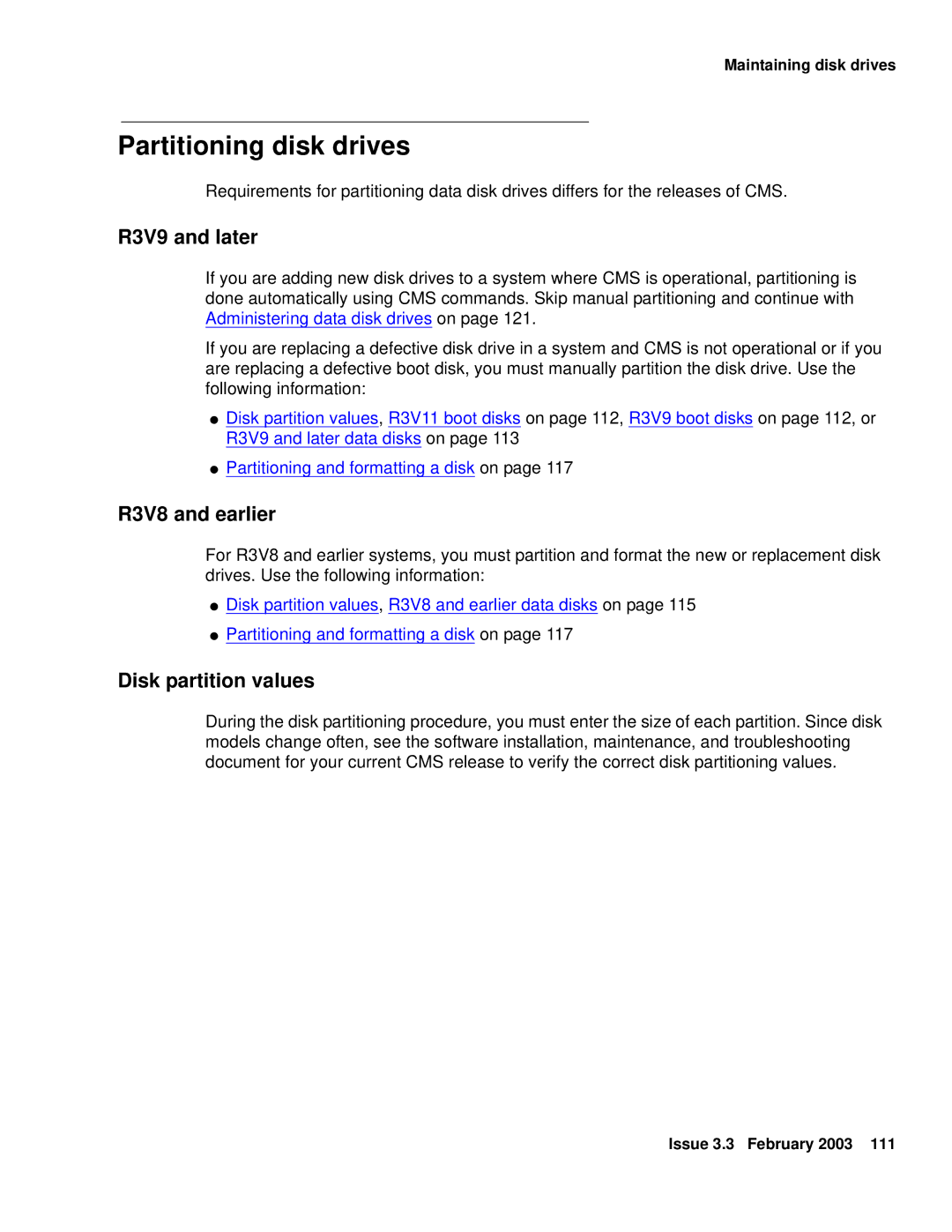 Avaya 585-215-871 manual Partitioning disk drives, R3V9 and later, R3V8 and earlier, Disk partition values 