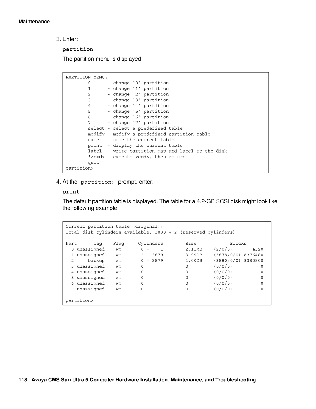 Avaya 585-215-871 manual Enter partition Partition menu is displayed, Partition Menu 