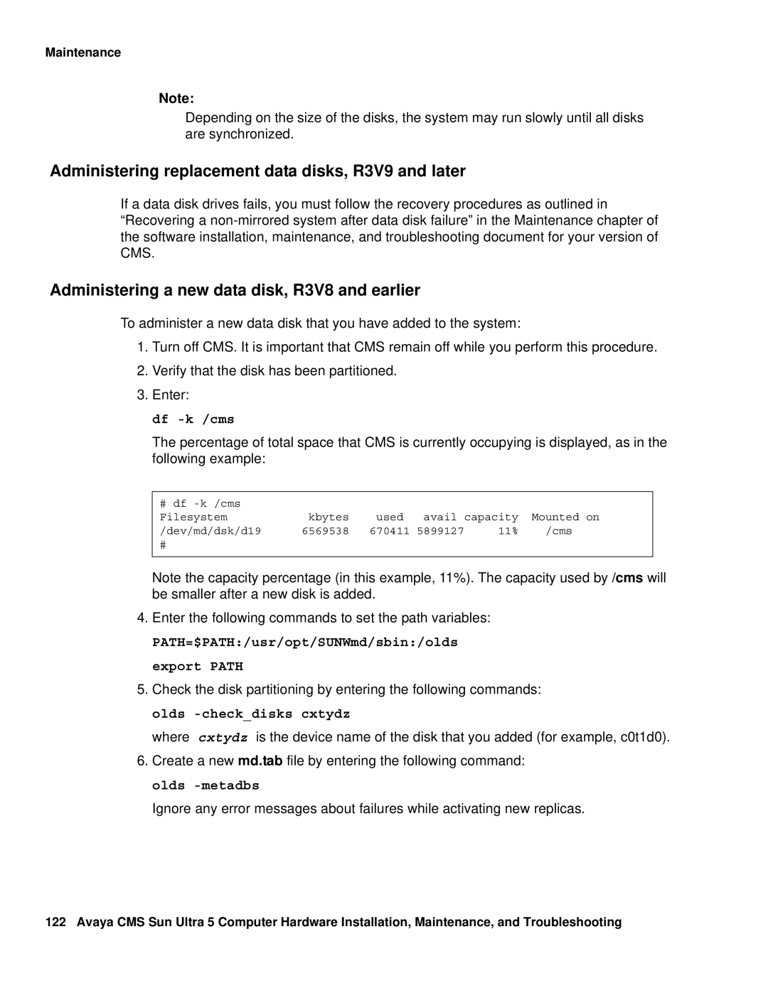 Avaya 585-215-871 Administering replacement data disks, R3V9 and later, Administering a new data disk, R3V8 and earlier 