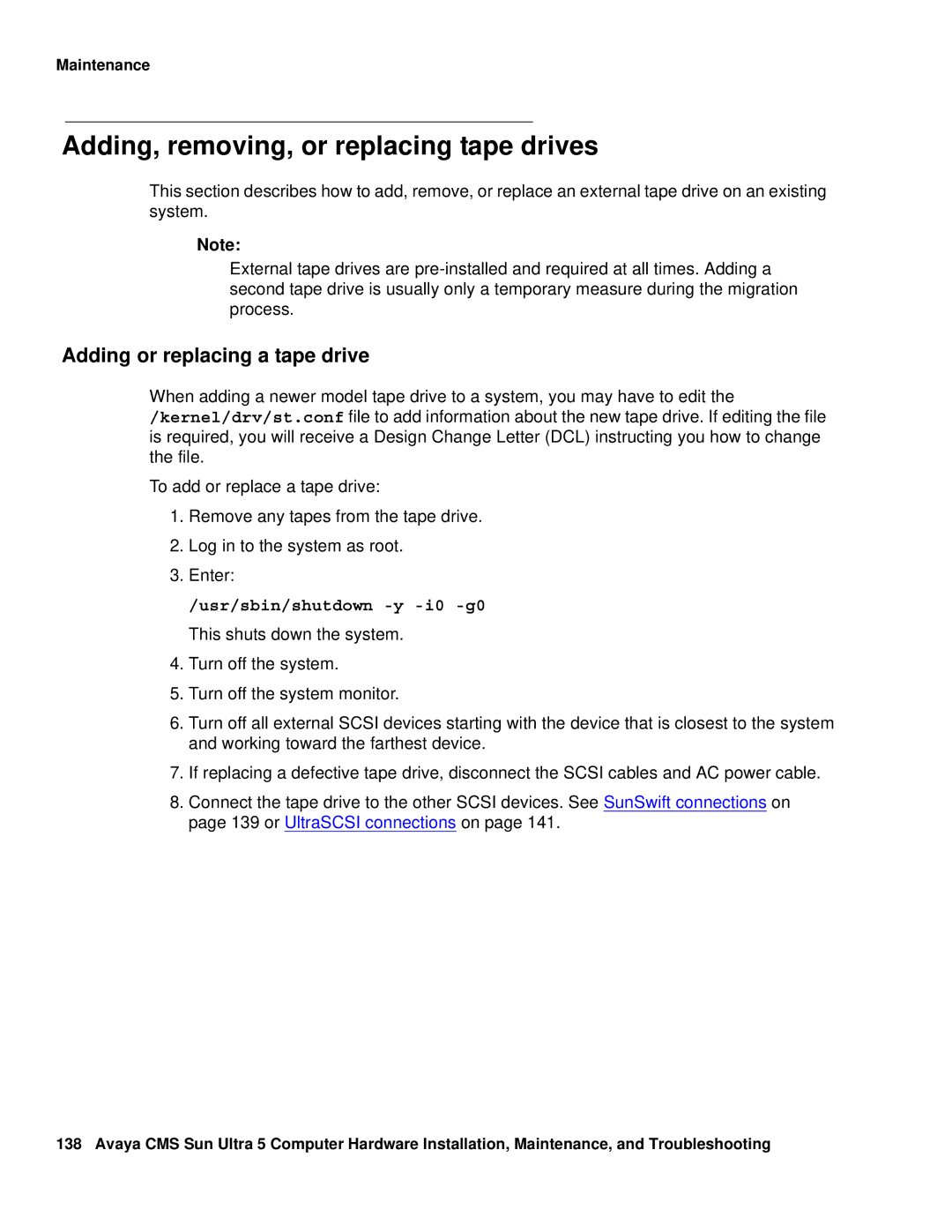 Avaya 585-215-871 manual Adding, removing, or replacing tape drives, Adding or replacing a tape drive 