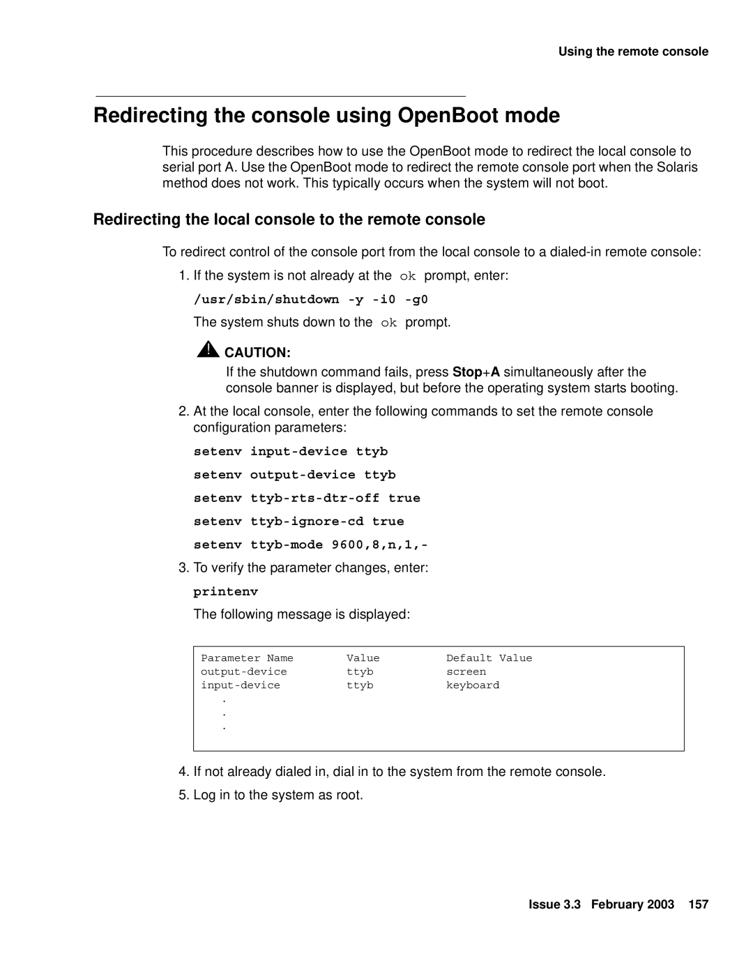 Avaya 585-215-871 manual Redirecting the console using OpenBoot mode, Redirecting the local console to the remote console 