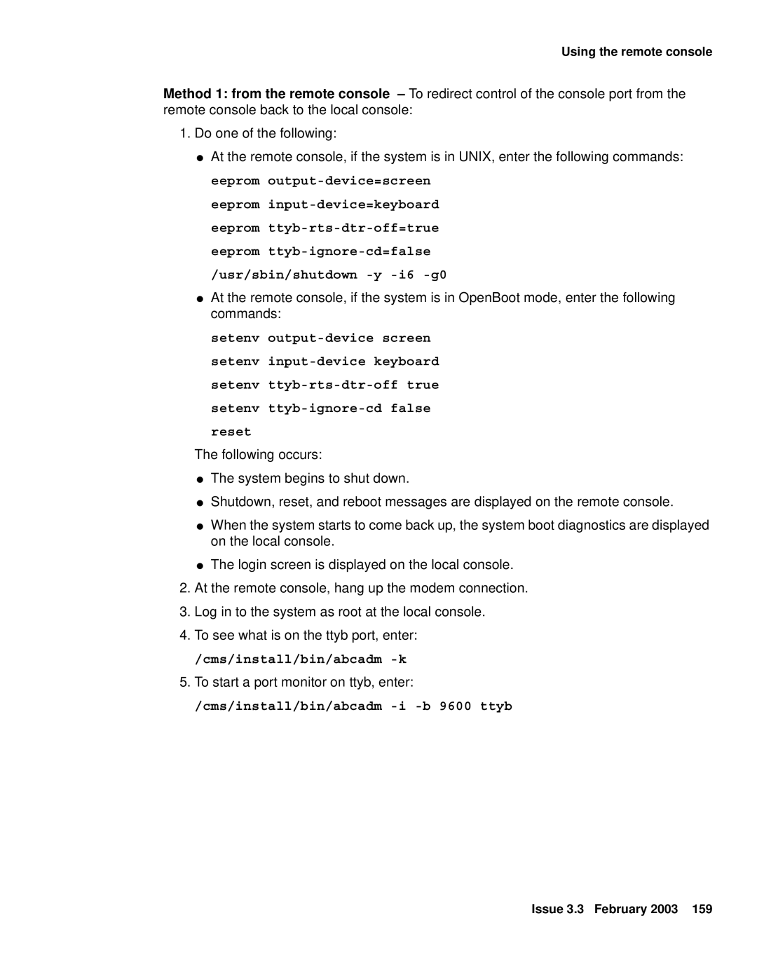 Avaya 585-215-871 Setenv ttyb-ignore-cd false reset, Cms/install/bin/abcadm -k, To start a port monitor on ttyb, enter 