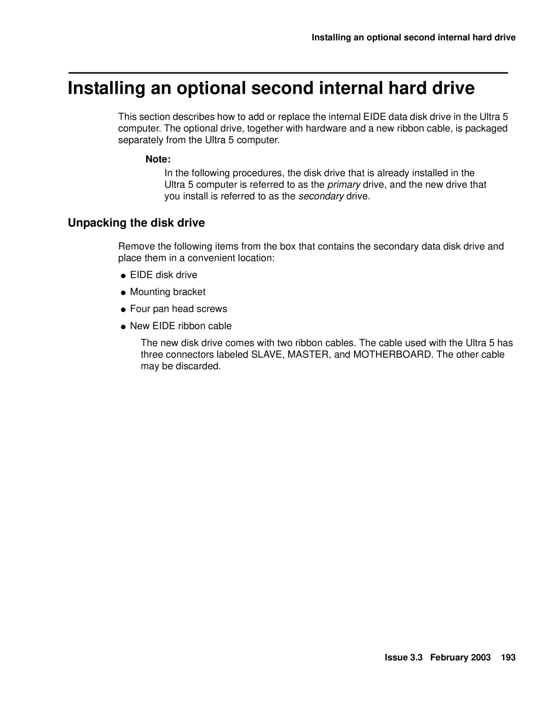 Avaya 585-215-871 manual Installing an optional second internal hard drive, Unpacking the disk drive 