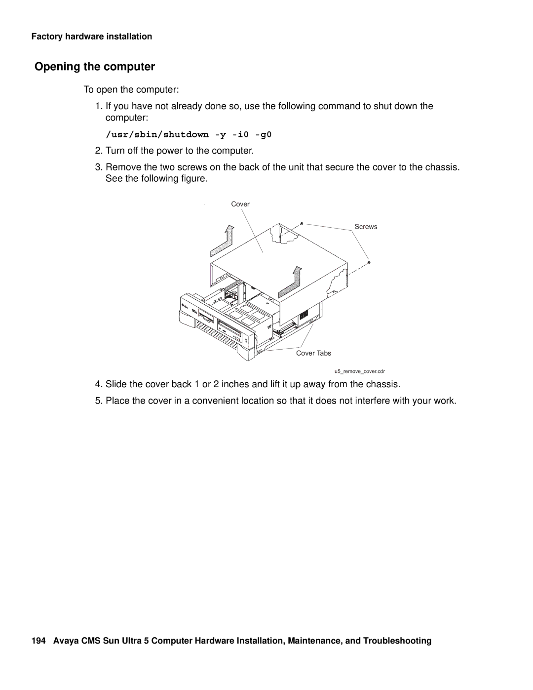 Avaya 585-215-871 manual Opening the computer 