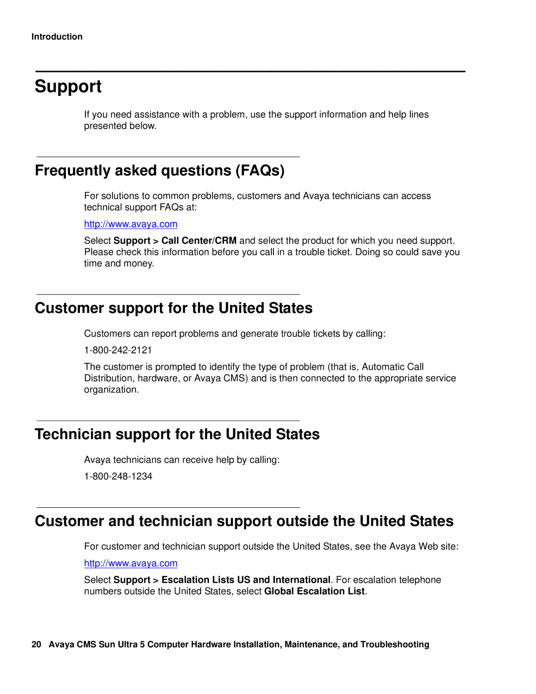 Avaya 585-215-871 manual Support, Frequently asked questions FAQs, Customer support for the United States 