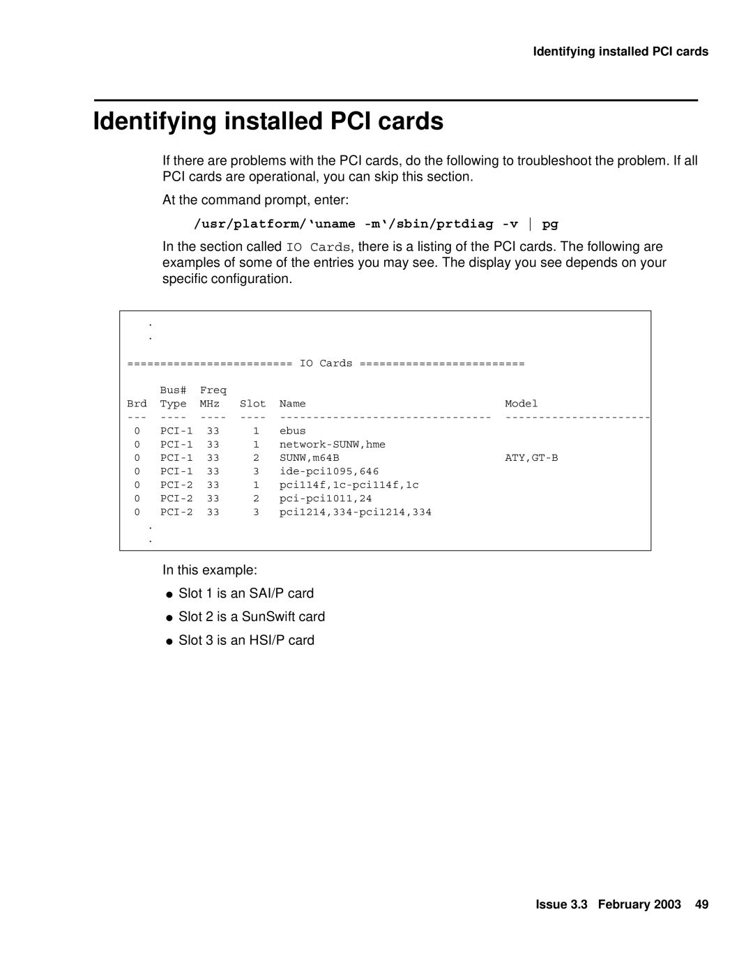 Avaya 585-215-871 manual Identifying installed PCI cards, Usr/platform/‘uname -m‘/sbin/prtdiag -v pg 