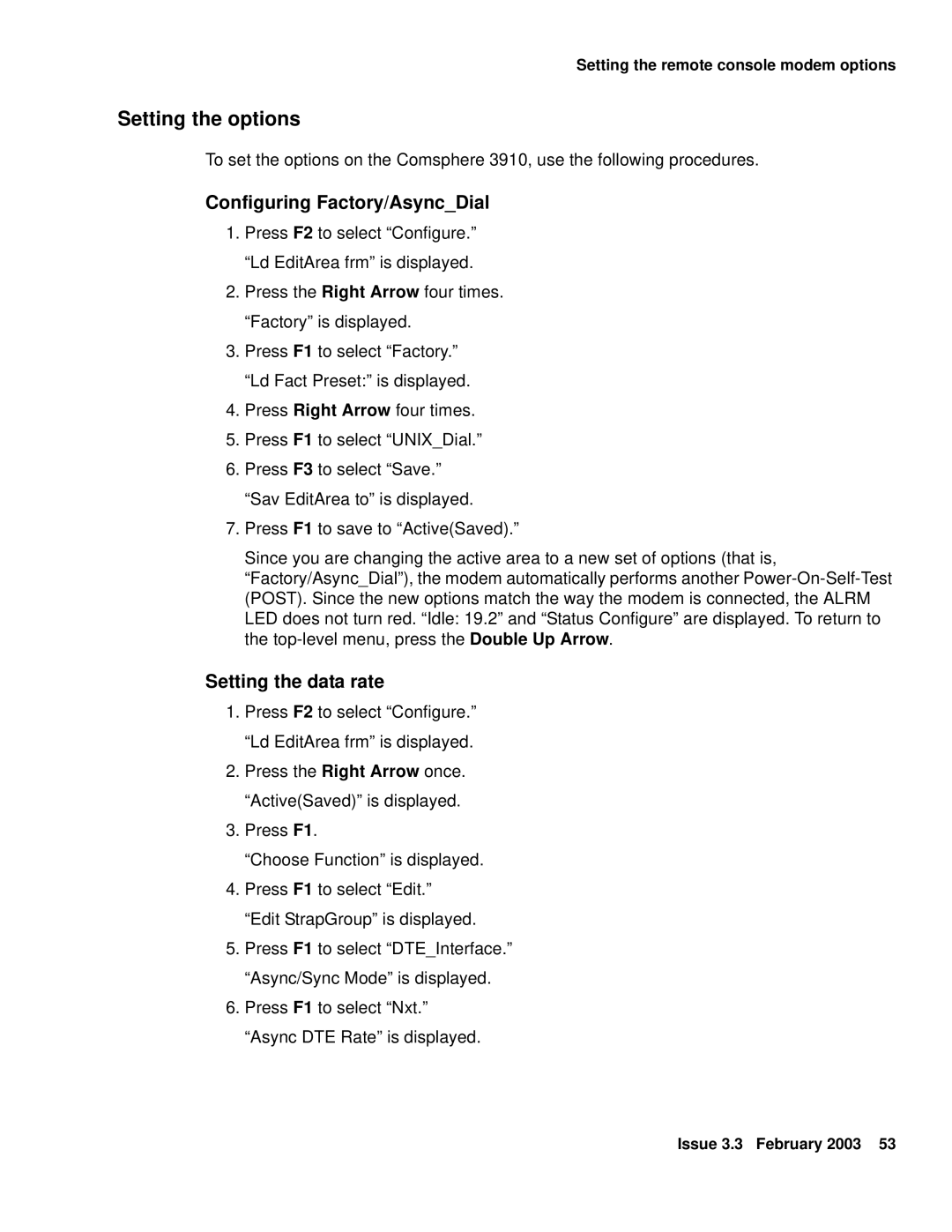 Avaya 585-215-871 manual Setting the options, Configuring Factory/AsyncDial 