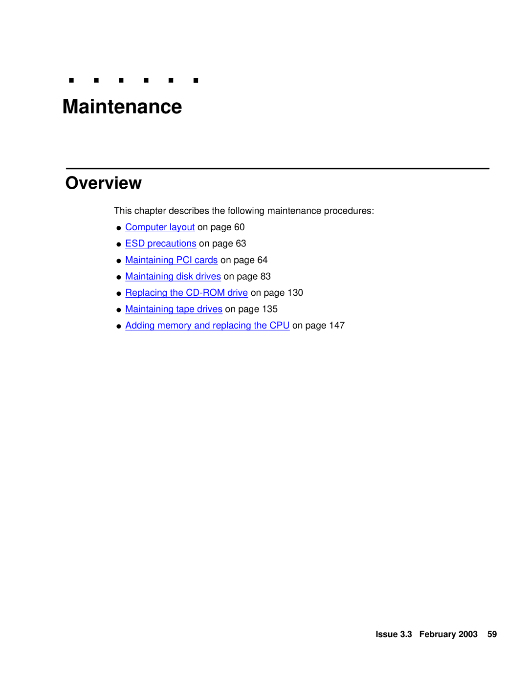 Avaya 585-215-871 manual Maintenance, This chapter describes the following maintenance procedures 