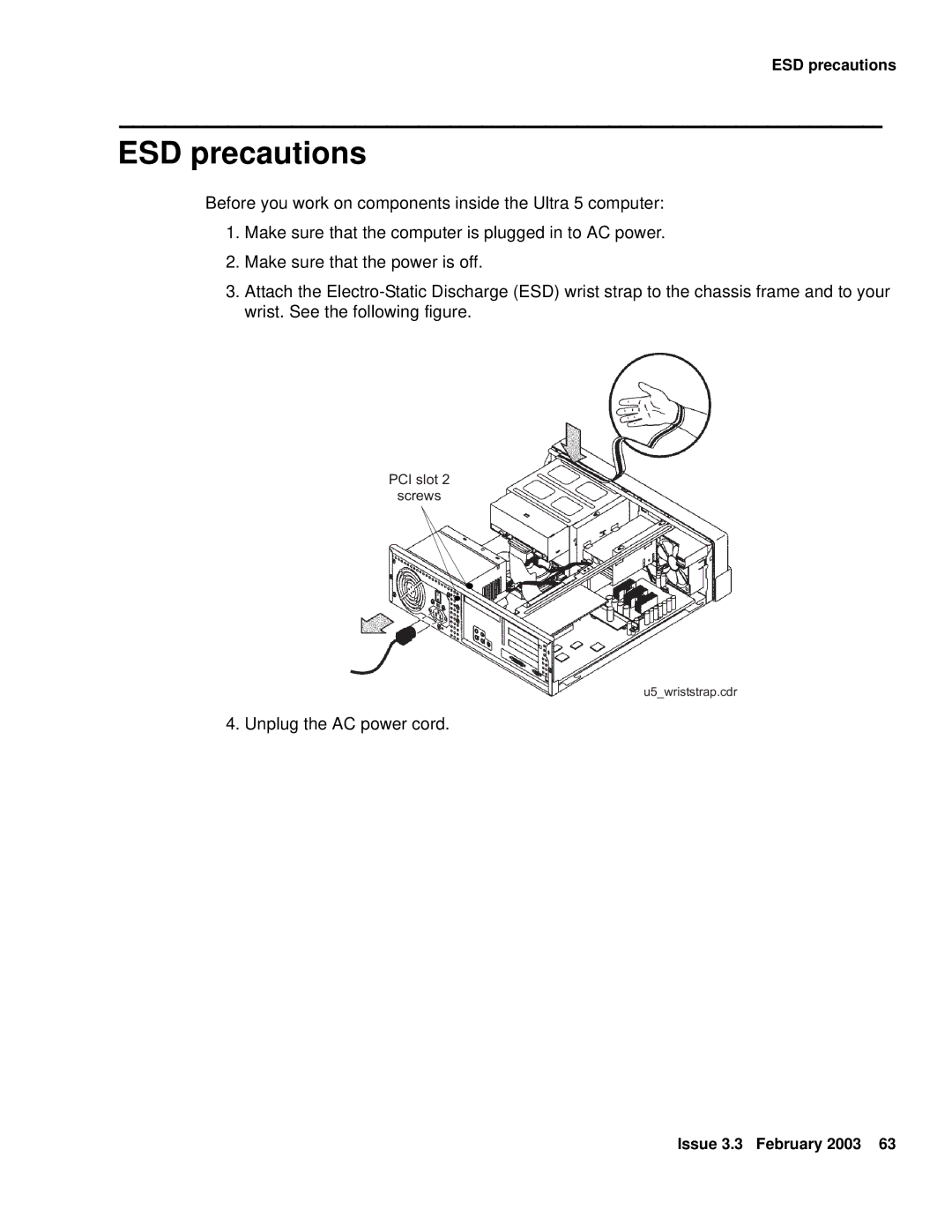 Avaya 585-215-871 manual ESD precautions, Unplug the AC power cord 