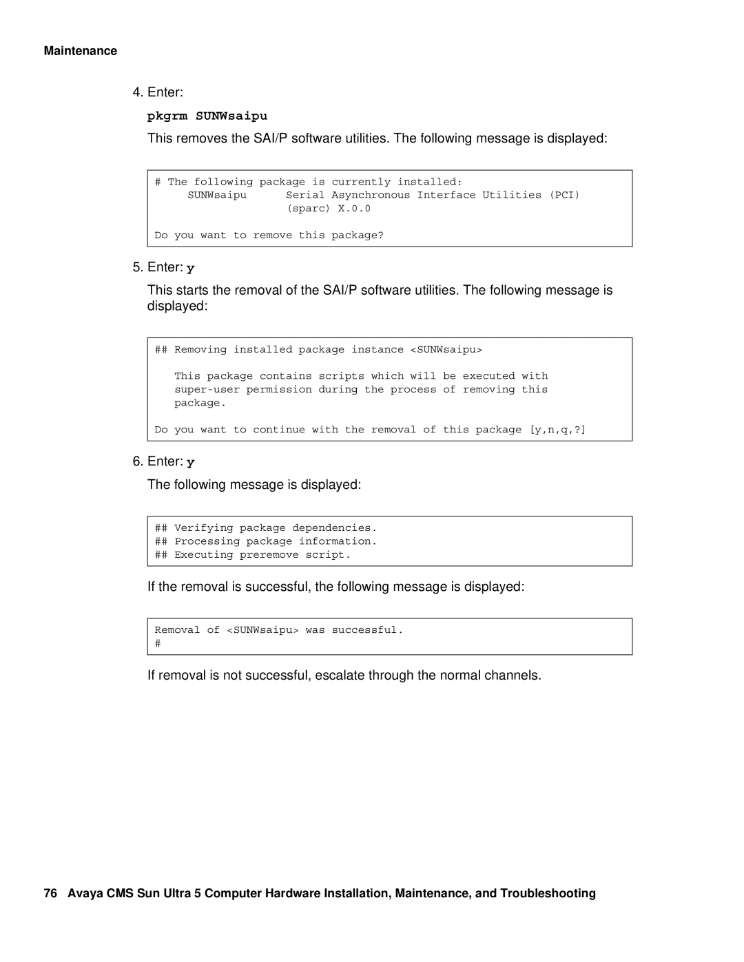 Avaya 585-215-871 manual Pkgrm SUNWsaipu 