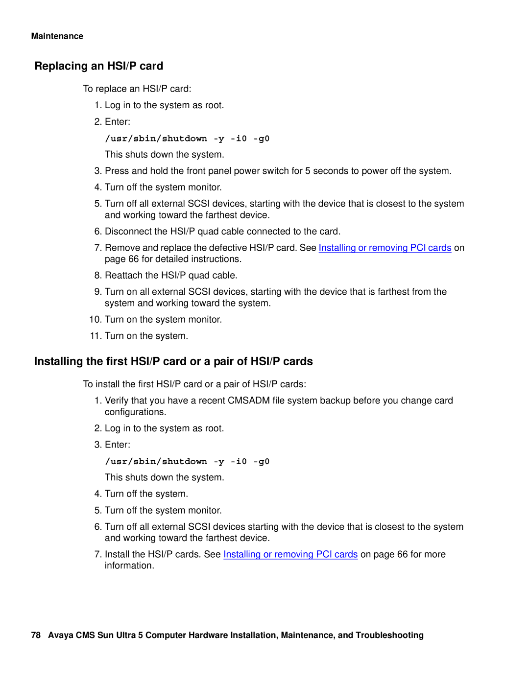 Avaya 585-215-871 manual Replacing an HSI/P card, Installing the first HSI/P card or a pair of HSI/P cards 