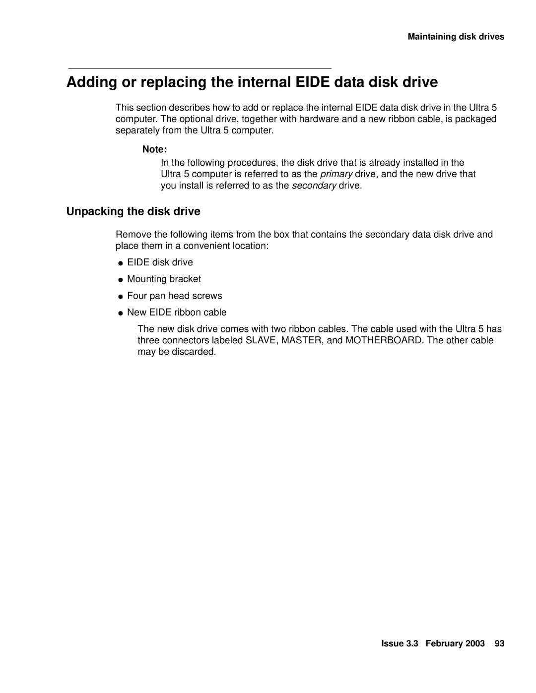 Avaya 585-215-871 manual Adding or replacing the internal Eide data disk drive, Unpacking the disk drive 