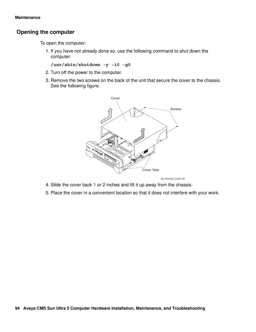 Avaya 585-215-871 manual Opening the computer 