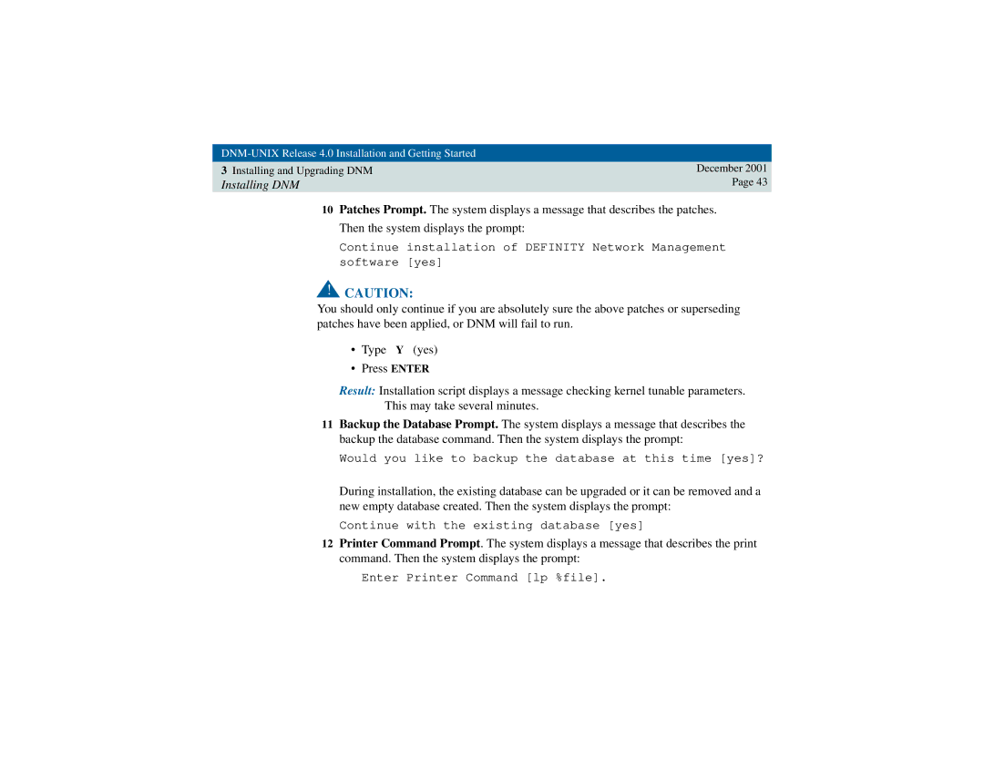 Avaya 585-229-770 manual Would you like to backup the database at this time yes? 