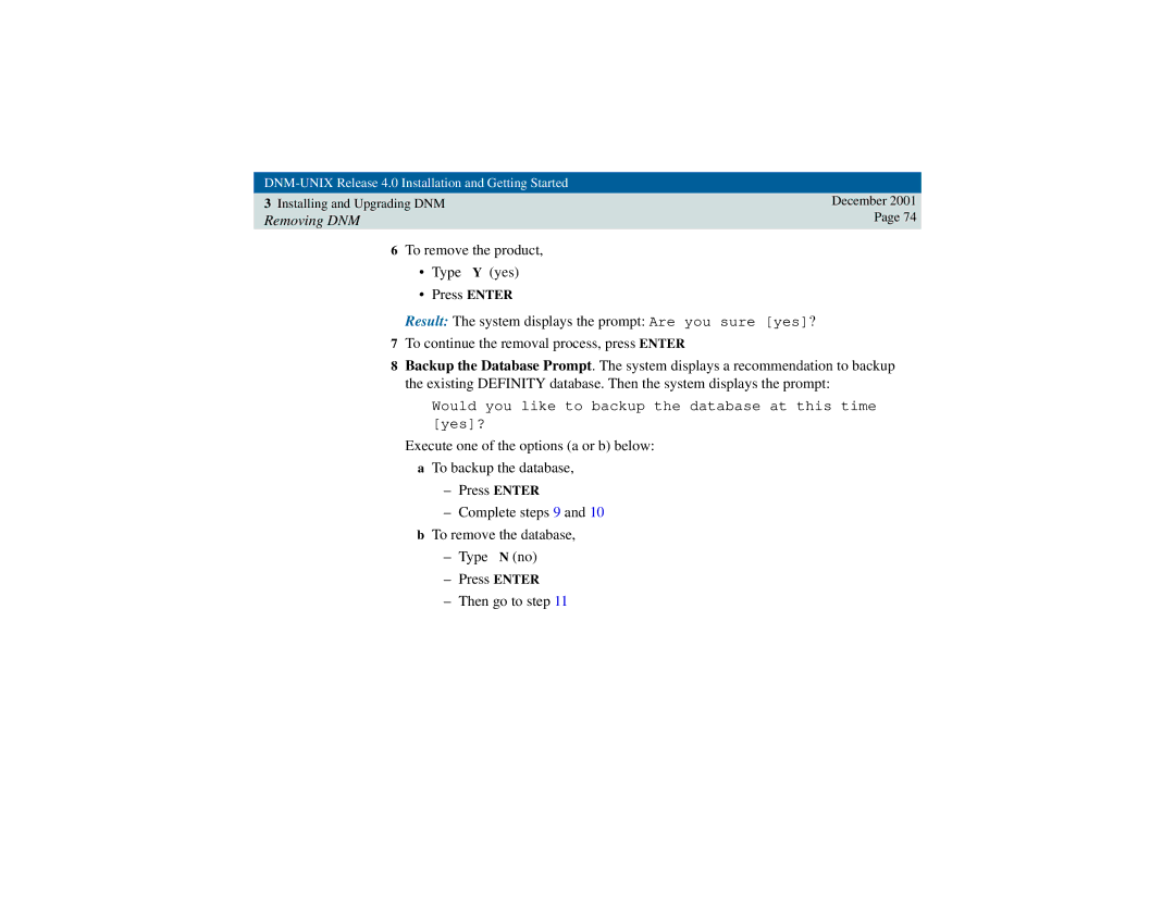 Avaya 585-229-770 manual Removing DNM To remove the product Type Yes Press Enter 