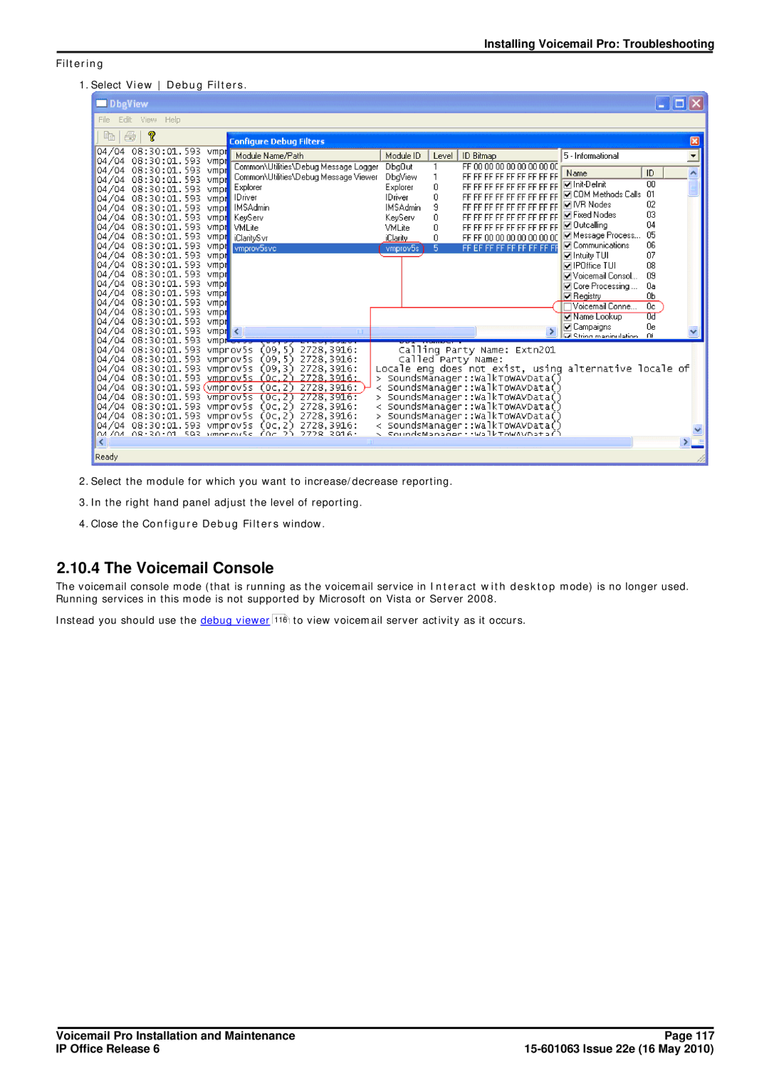 Avaya 6 manual Voicemail Console, Filtering Select View Debug Filters, Close the Configure Debug Filters window 