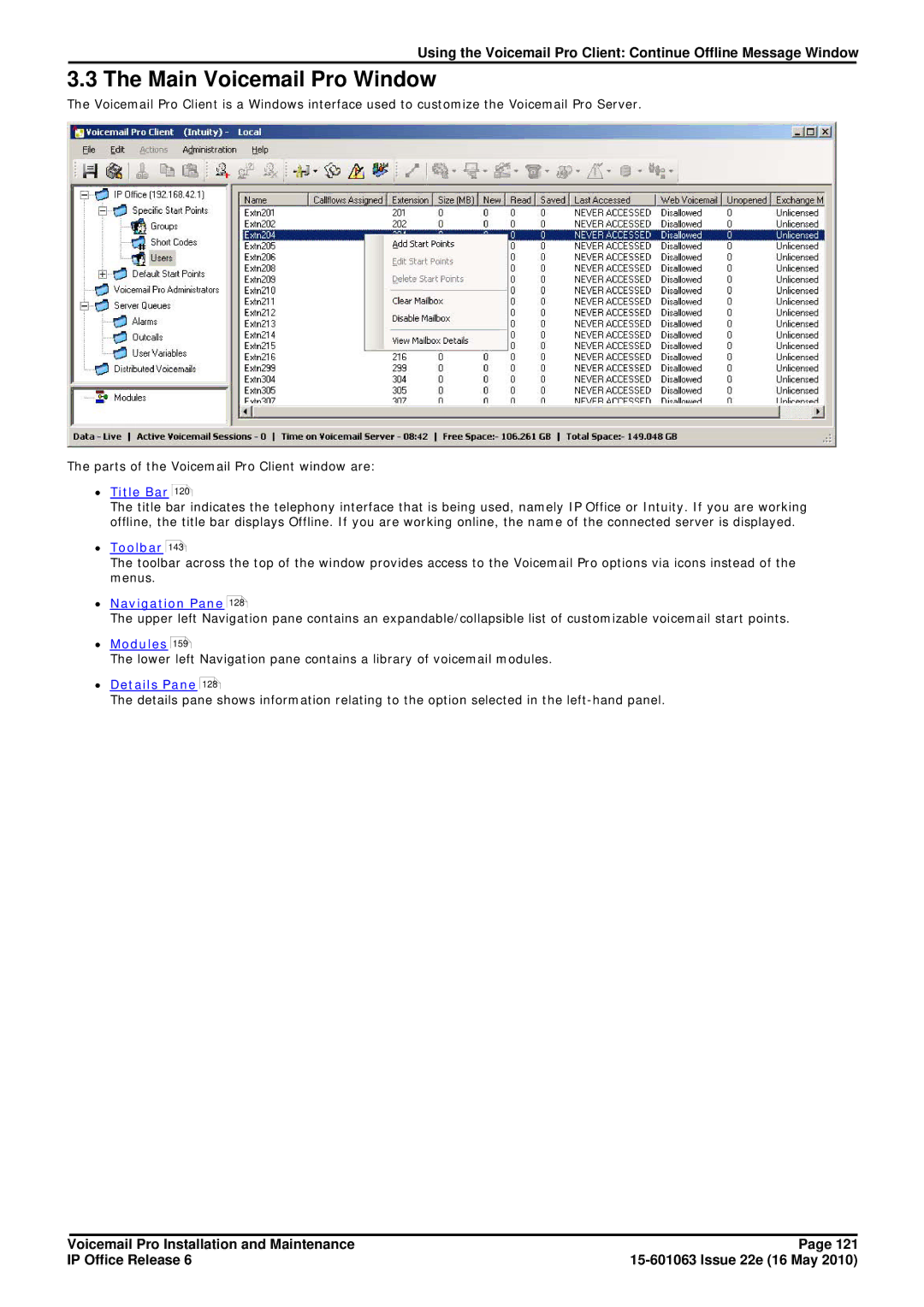 Avaya 6 manual Main Voicemail Pro Window, ∙ Toolbar, ∙ Modules 