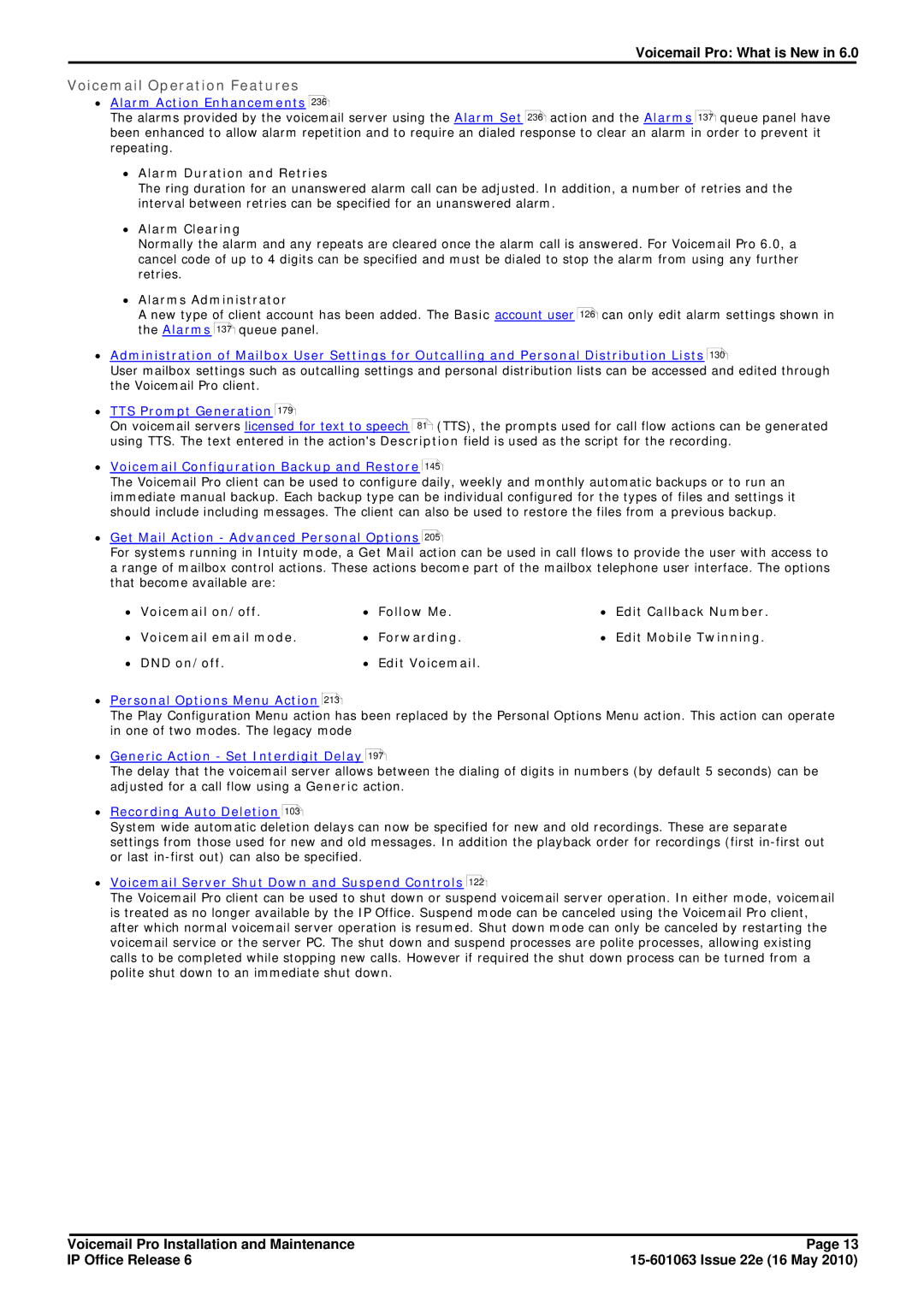 Avaya 6 ∙ Alarm Duration and Retries, ∙ Alarm Clearing, ∙ Alarms Administrator, Follow Me, Forwarding, ∙ Edit Voicemail 