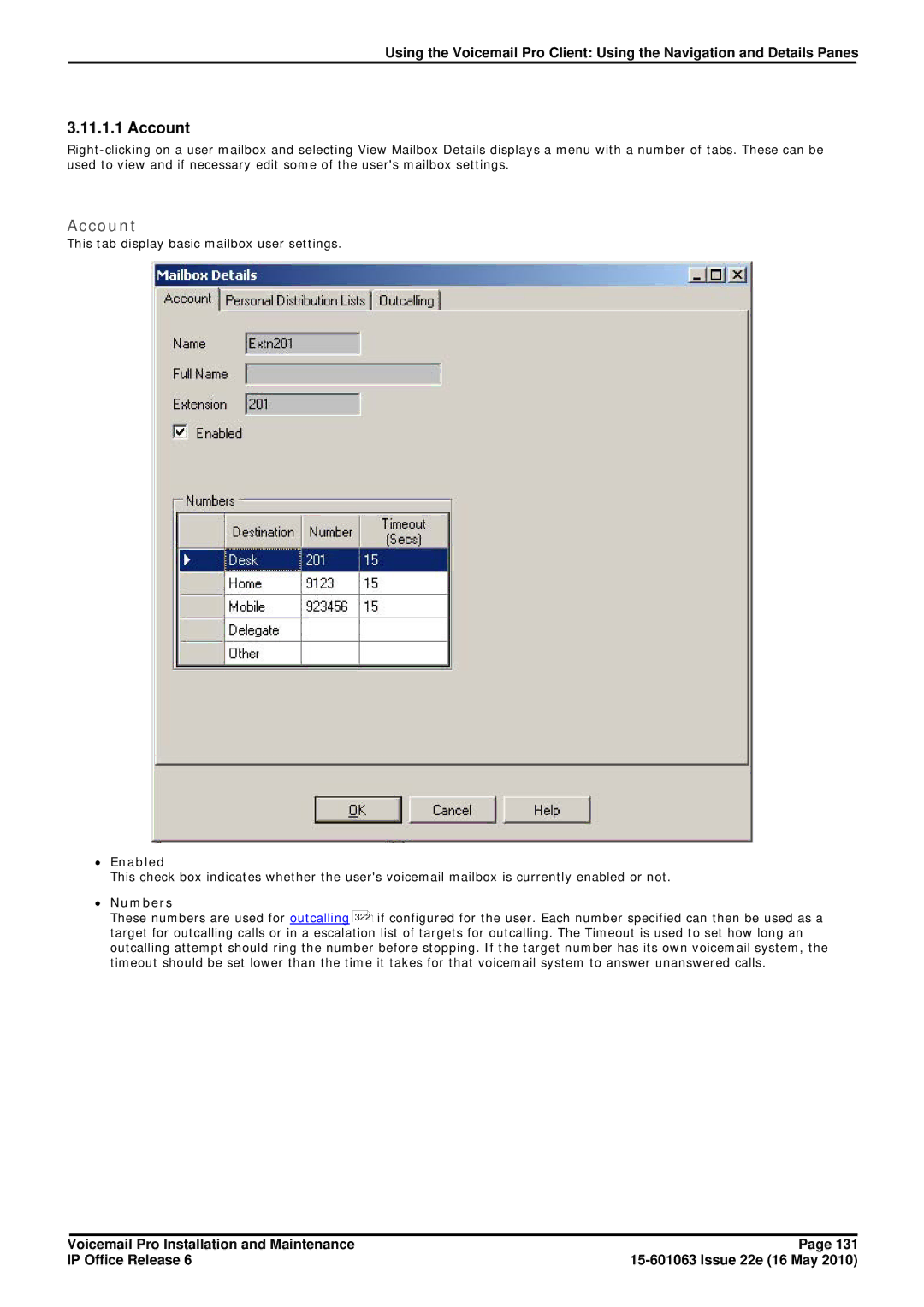 Avaya 6 manual Account, ∙ Enabled, ∙ Numbers 