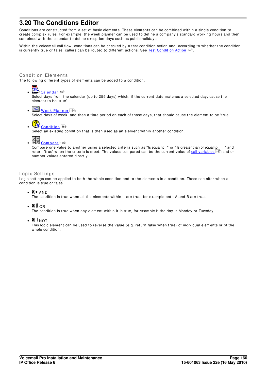 Avaya 6 manual Conditions Editor, Condition Elements, Logic Settings 