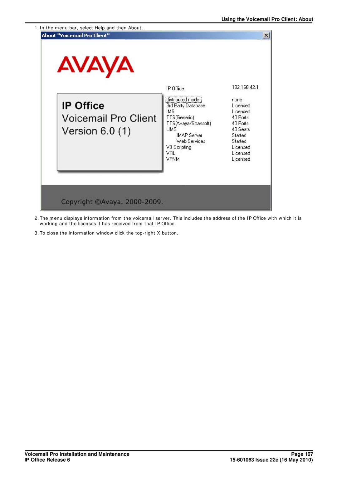 Avaya 6 manual Using the Voicemail Pro Client About 