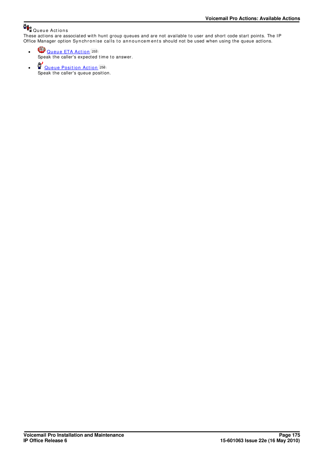 Avaya 6 manual Queue Actions, ∙ Queue ETA Action, ∙ Queue Position Action 