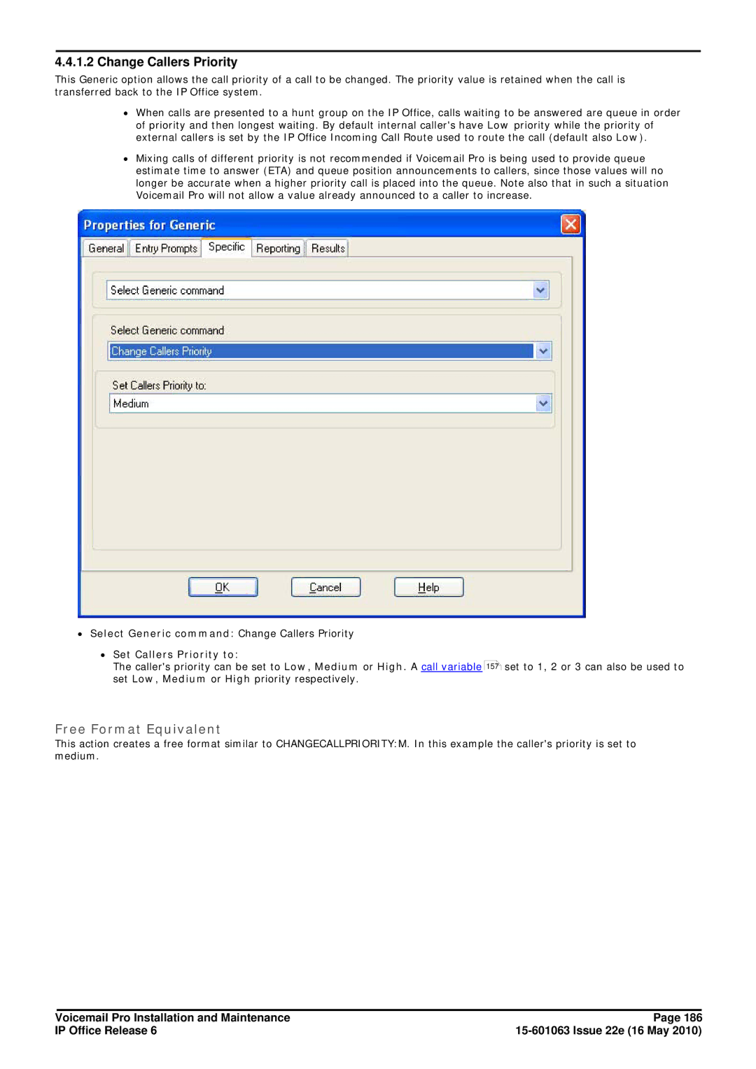 Avaya 6 manual Change Callers Priority 