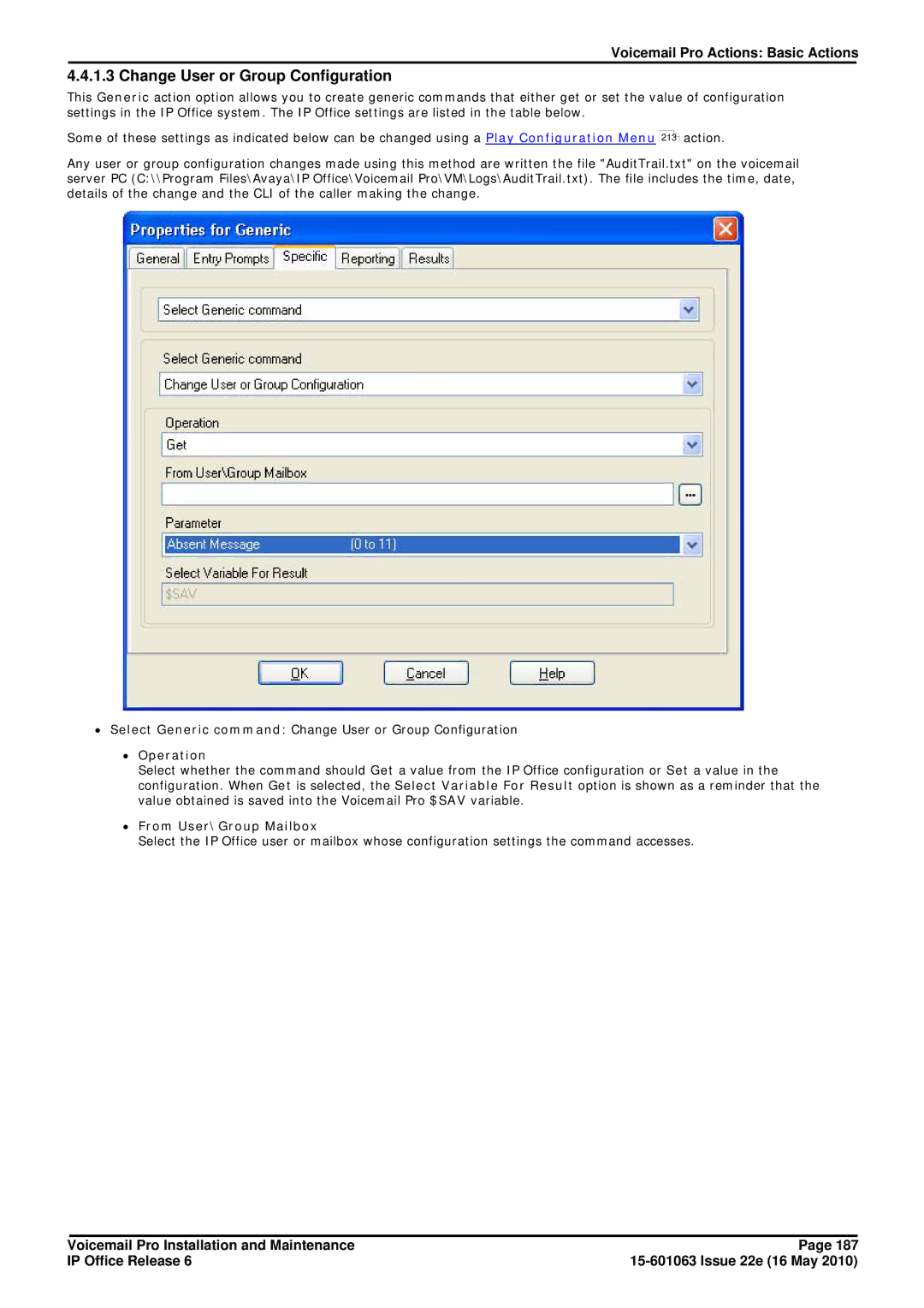 Avaya 6 manual Change User or Group Configuration, ∙ Operation, ∙ From User\Group Mailbox 