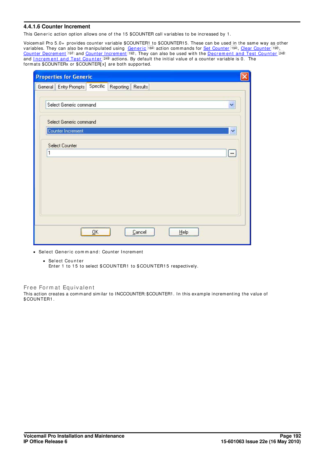 Avaya 6 manual ∙ Select Generic command Counter Increment ∙ Select Counter 