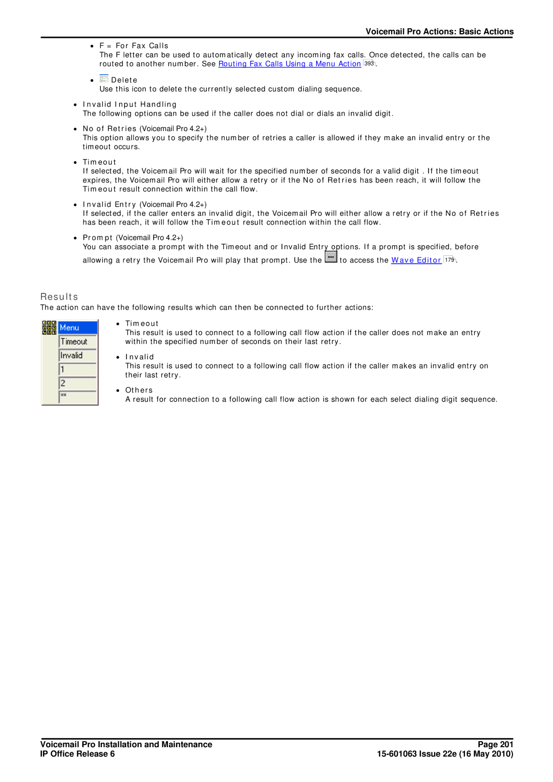 Avaya 6 manual ∙ F = For Fax Calls, ∙ Delete, ∙ Invalid Input Handling, ∙ Timeout, ∙ Others 