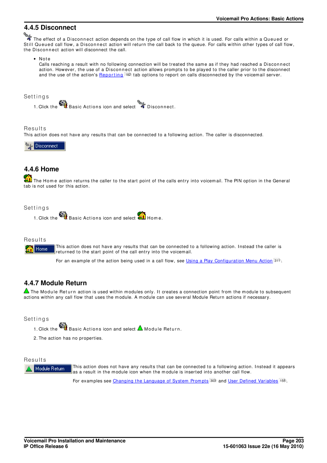 Avaya 6 manual Disconnect, Home, Click the Basic Actions icon and select Module Return 